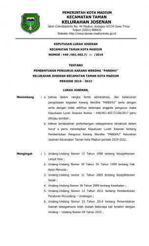 KEPUTUSAN LURAH JOSENAN KECAMATAN TAMAN KOTA MADIUN NOMOR : 440 /401.403.7/ 01 /2019 TENTANG PEMBENTUKAN PENGURUS POSYANDU LANSIA ‘‘PANDHU MARS’’ KELURAHAN JOSENAN KECAMATAN TAMAN KOTA MADIUN PERIODE 2019 – 2022
